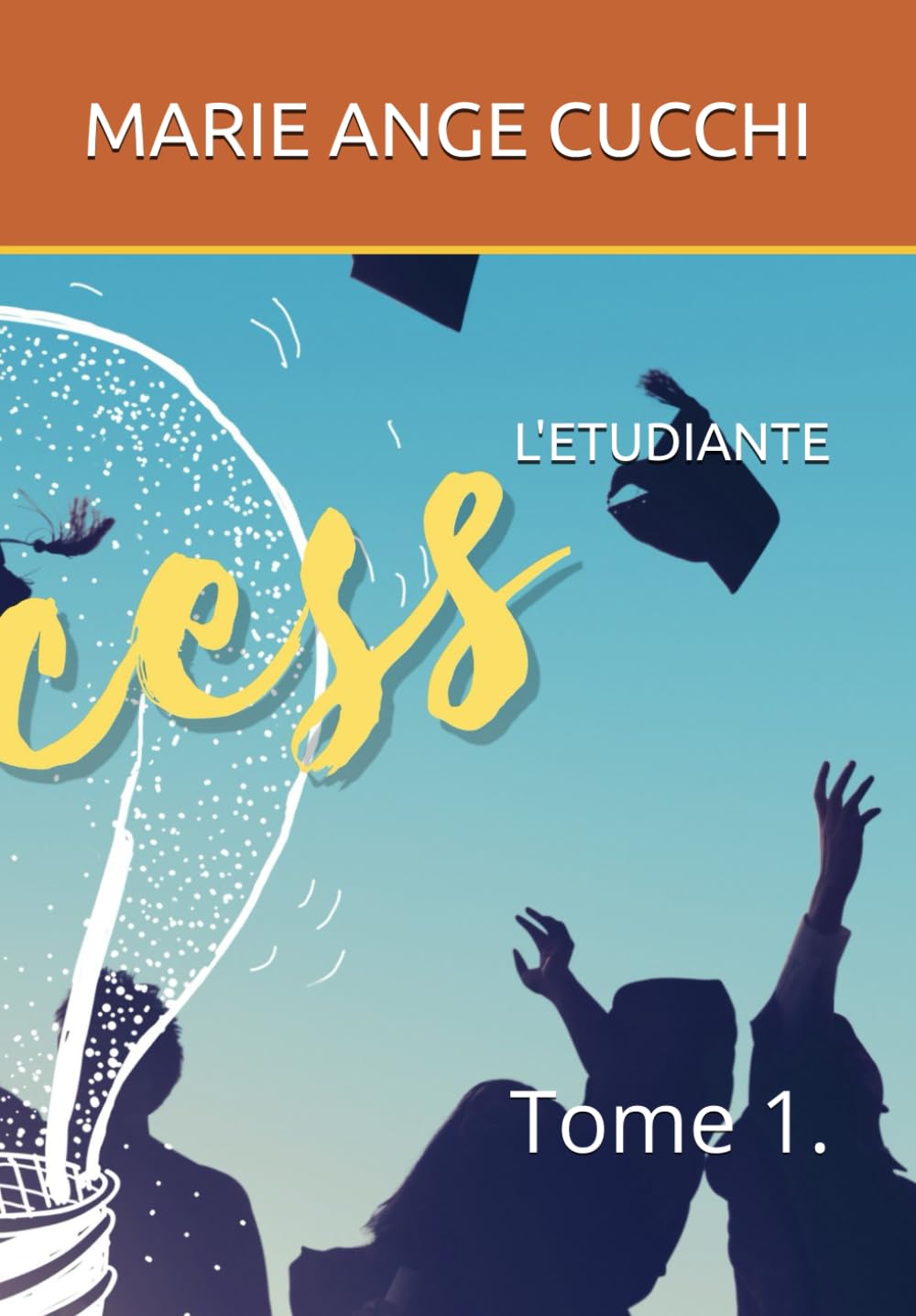 Couverture du tome 1 de la saga L'étudiante